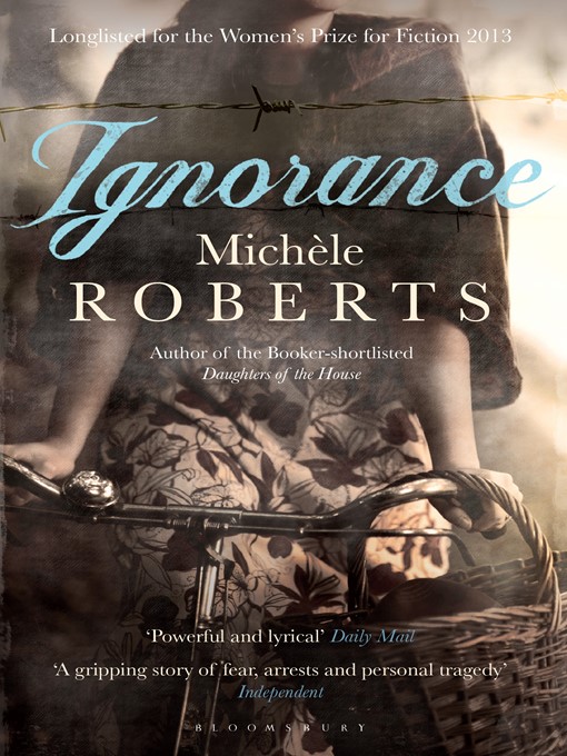 Title details for Ignorance by Michèle Roberts - Available